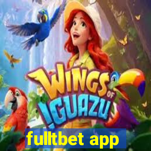 fulltbet app